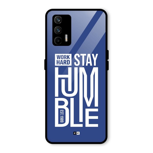 Always Stay Humble Glass Back Case for Realme X7 Max