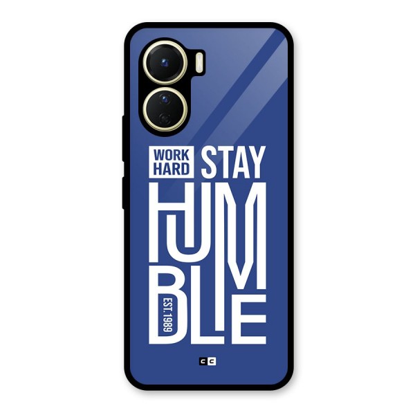 Always Stay Humble Glass Back Case for Vivo Y16