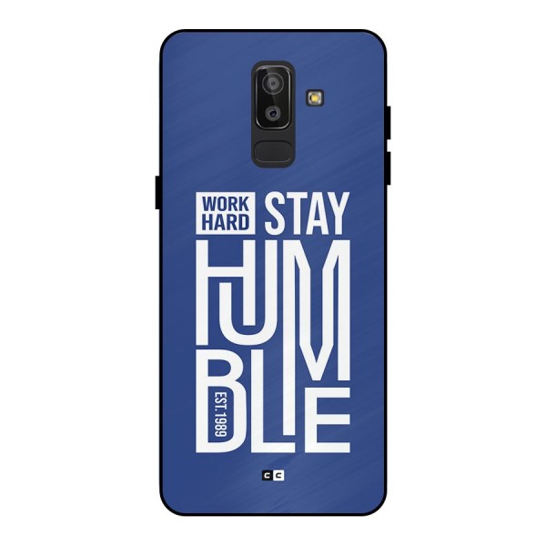 Always Stay Humble Metal Back Case for Galaxy J8