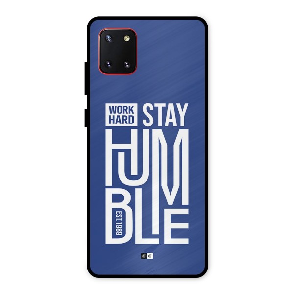 Always Stay Humble Metal Back Case for Galaxy Note 10 Lite