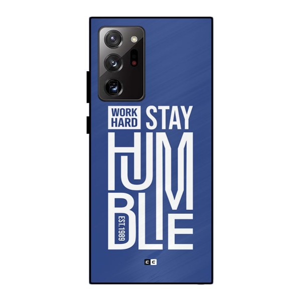 Always Stay Humble Metal Back Case for Galaxy Note 20 Ultra