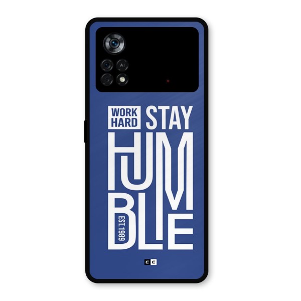 Always Stay Humble Metal Back Case for Poco X4 Pro 5G