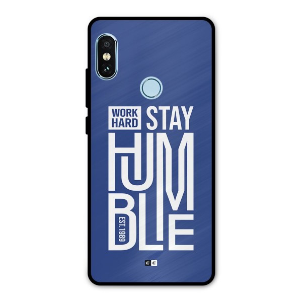 Always Stay Humble Metal Back Case for Redmi Note 5 Pro