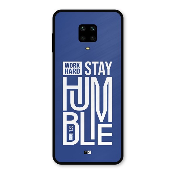Always Stay Humble Metal Back Case for Redmi Note 9 Pro Max