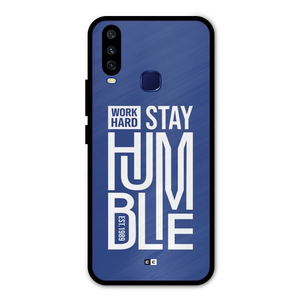 Always Stay Humble Metal Back Case for Vivo Y12
