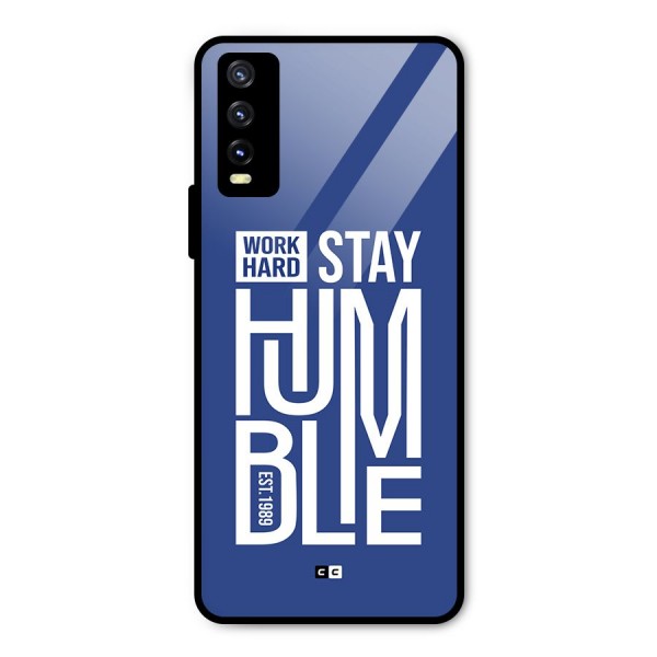 Always Stay Humble Metal Back Case for Vivo Y20t