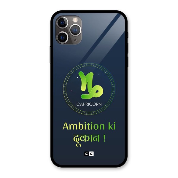 Ambitious Capricorn Glass Back Case for iPhone 11 Pro Max
