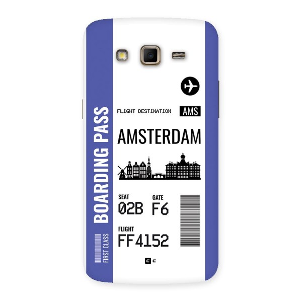 Amsterdam Boarding Pass Back Case for Galaxy Grand 2