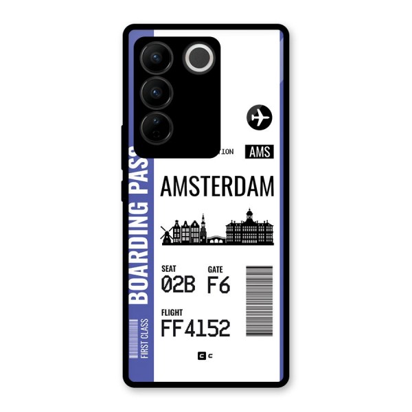 Amsterdam Boarding Pass Glass Back Case for Vivo V27