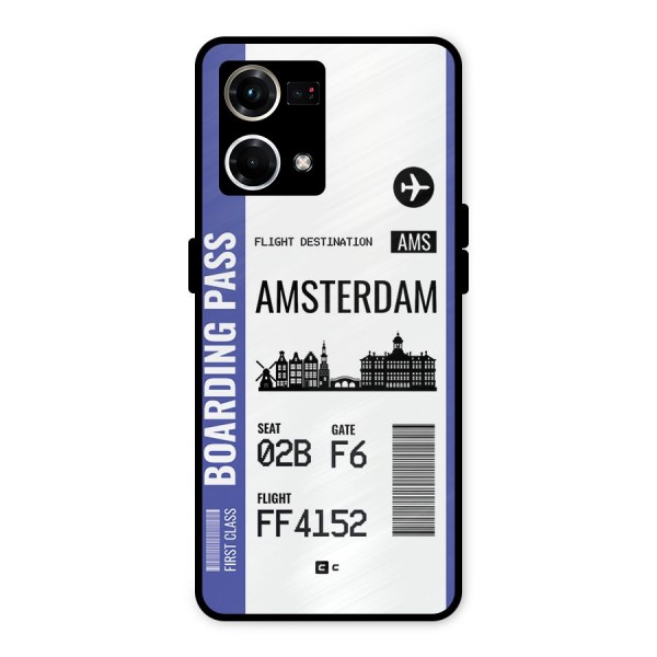 Amsterdam Boarding Pass Metal Back Case for Oppo F21 Pro 4G