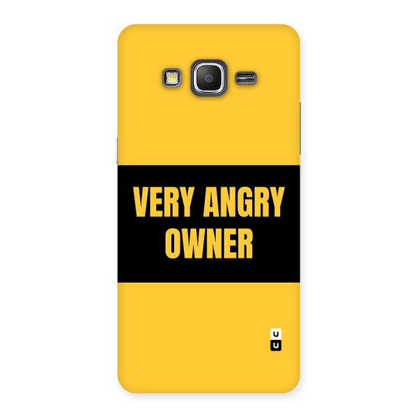 Angry Owner Back Case for Galaxy Grand Prime