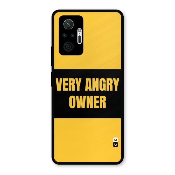 Angry Owner Metal Back Case for Redmi Note 10 Pro Max