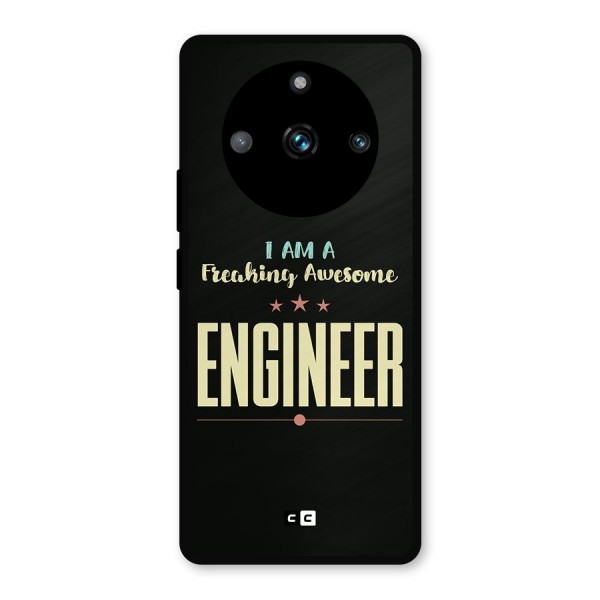 Awesome Engineer Metal Back Case for Realme 11 Pro