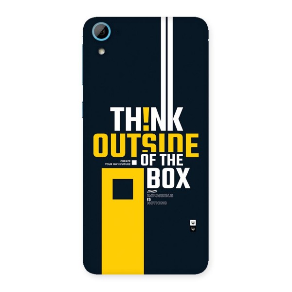 Awesome Think Out Side Back Case for Desire 826