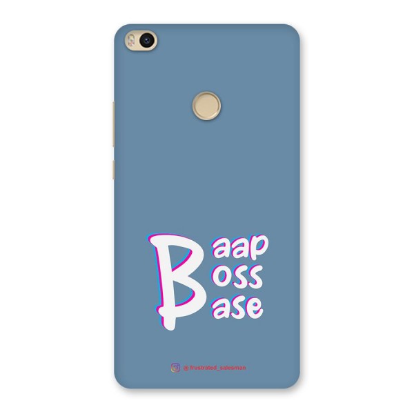 Baap Boss Base SteelBlue Back Case for Mi Max 2
