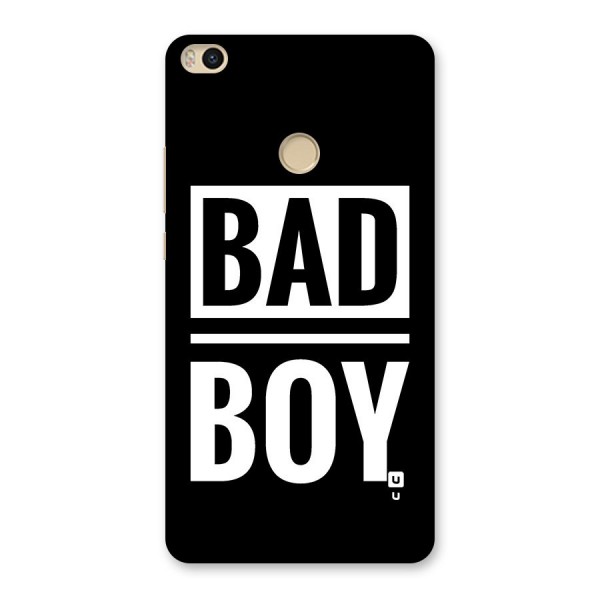 Bad Boy Back Case for Mi Max 2