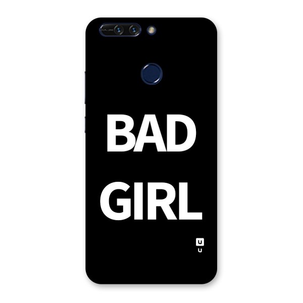 Bad Girl Attitude Back Case for Honor 8 Pro