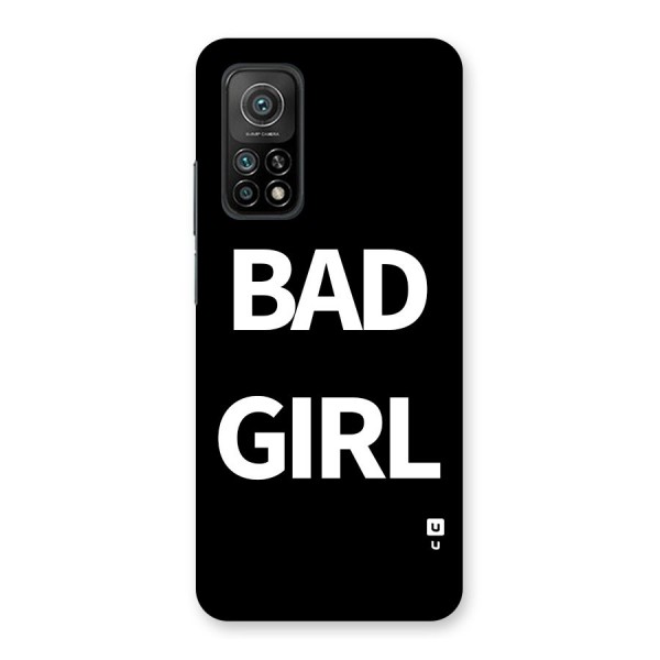 Bad Girl Attitude Back Case for Mi 10T 5G