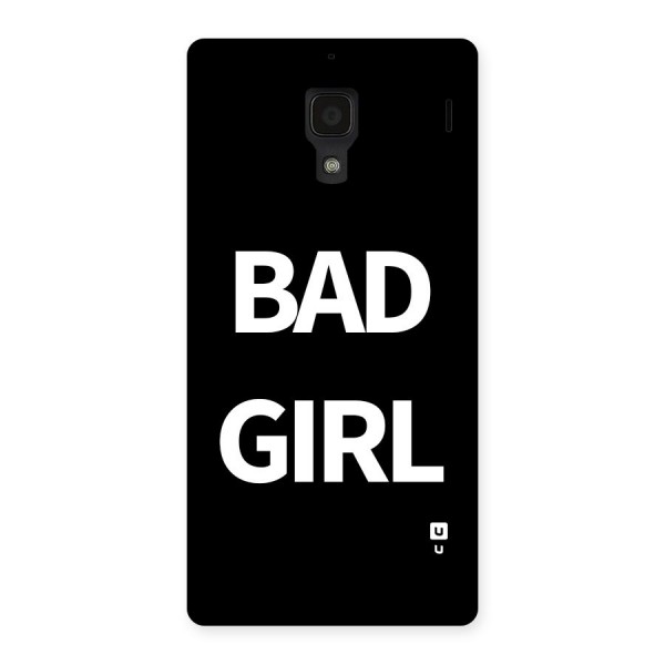 Bad Girl Attitude Back Case for Redmi 1s