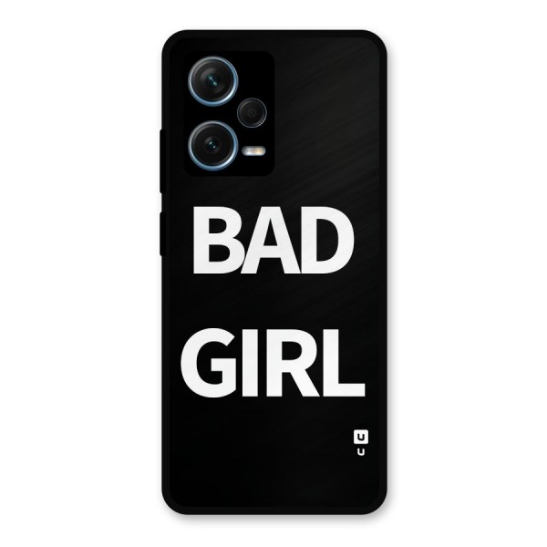 Bad Girl Attitude Metal Back Case for Redmi Note 12 Pro Plus 5G