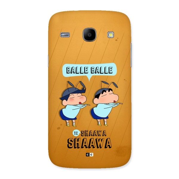 Balle Balle Shinchan Back Case for Galaxy Core