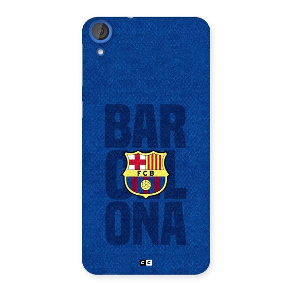 Barcelona Typography Back Case for Desire 820