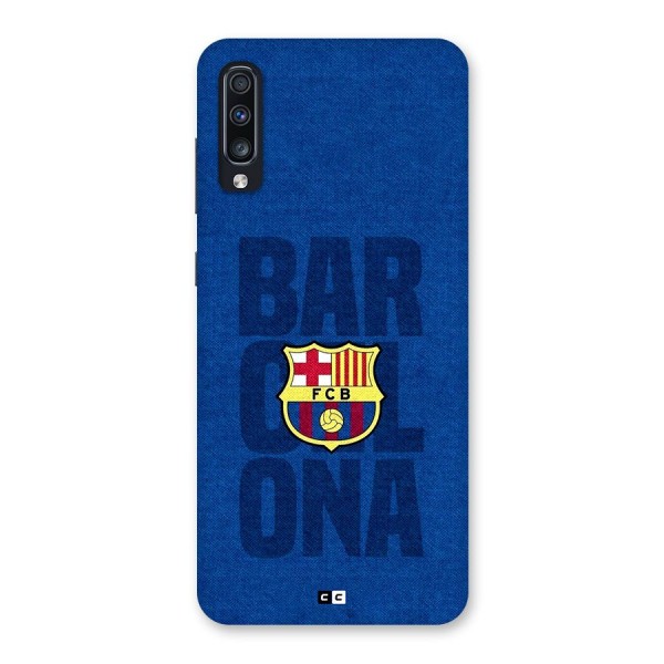 Barcelona Typography Back Case for Galaxy A70