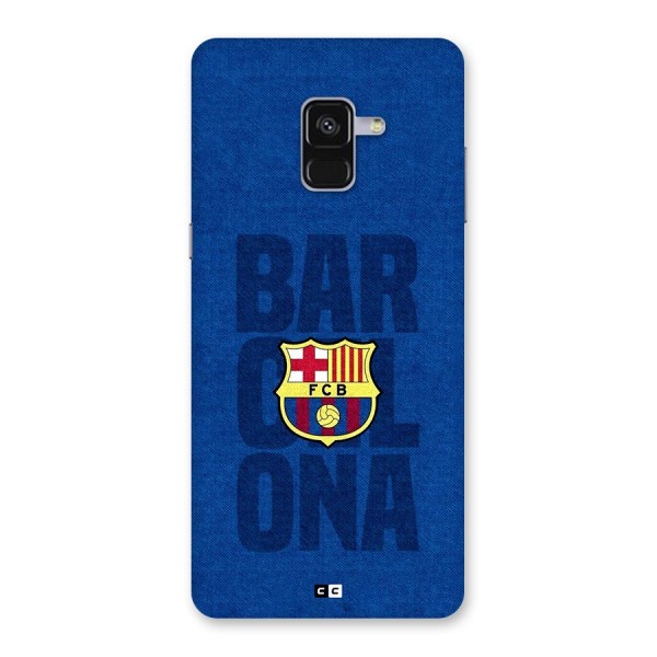 Barcelona Typography Back Case for Galaxy A8 Plus