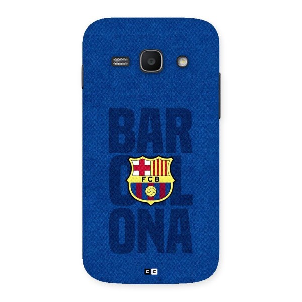 Barcelona Typography Back Case for Galaxy Ace3