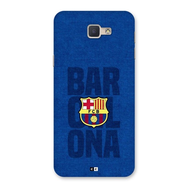 Barcelona Typography Back Case for Galaxy J5 Prime
