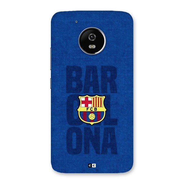 Barcelona Typography Back Case for Moto G5