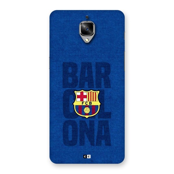Barcelona Typography Back Case for OnePlus 3