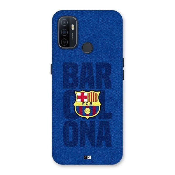 Barcelona Typography Back Case for Oppo A33 (2020)