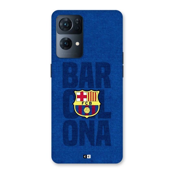 Barcelona Typography Back Case for Oppo Reno7 Pro 5G