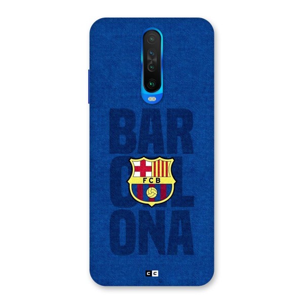 Barcelona Typography Back Case for Poco X2