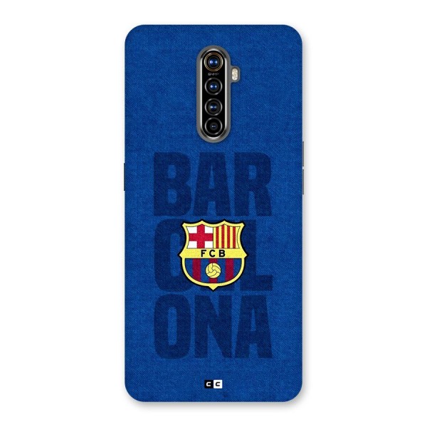 Barcelona Typography Back Case for Realme X2 Pro