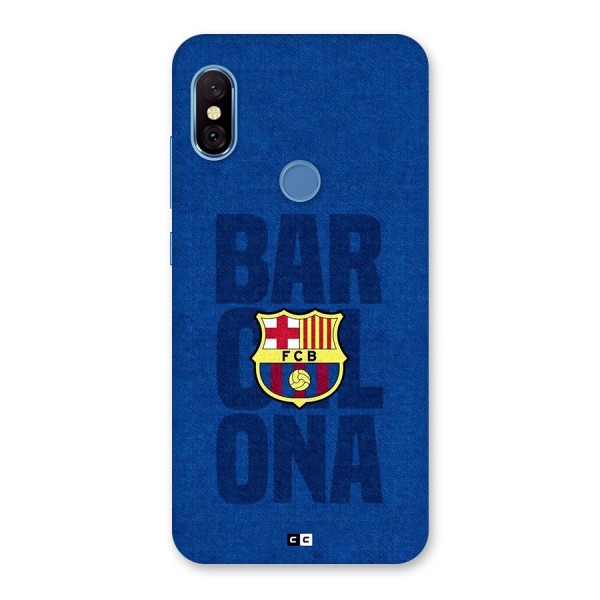 Barcelona Typography Back Case for Redmi Note 6 Pro