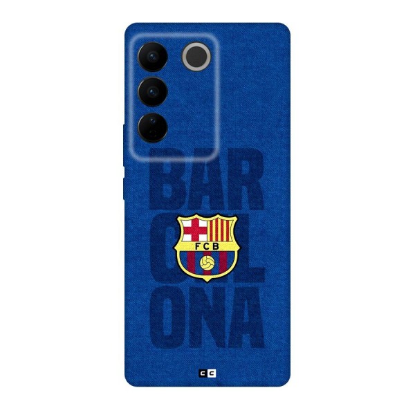 Barcelona Typography Back Case for Vivo V27