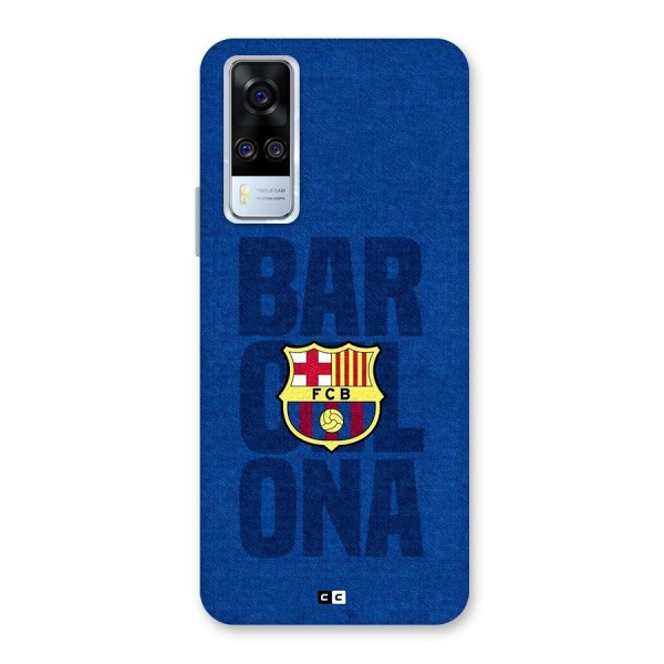 Barcelona Typography Back Case for Vivo Y51A