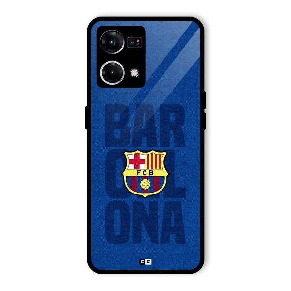 Barcelona Typography Glass Back Case for Oppo F21s Pro 4G