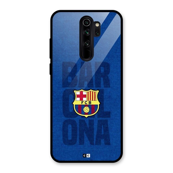 Barcelona Typography Glass Back Case for Redmi Note 8 Pro
