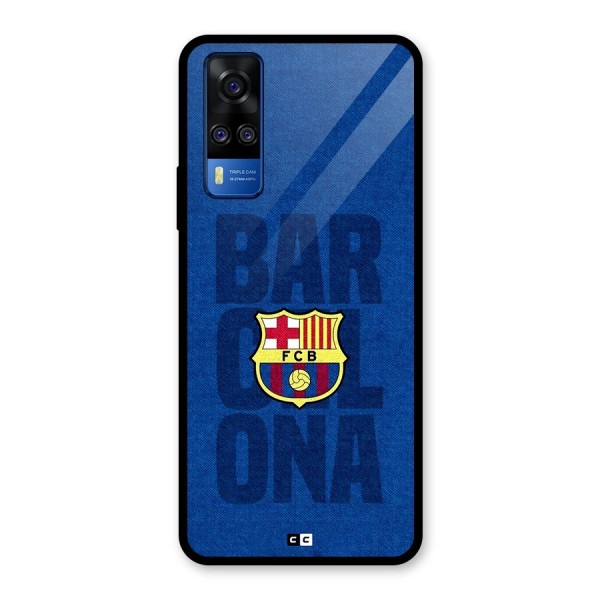 Barcelona Typography Glass Back Case for Vivo Y51A