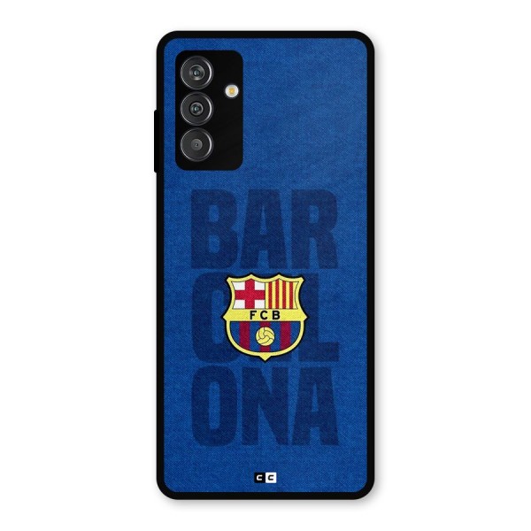 Barcelona Typography Metal Back Case for Galaxy M14 5G