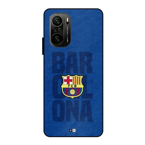 Barcelona Typography Metal Back Case for Mi 11X Pro