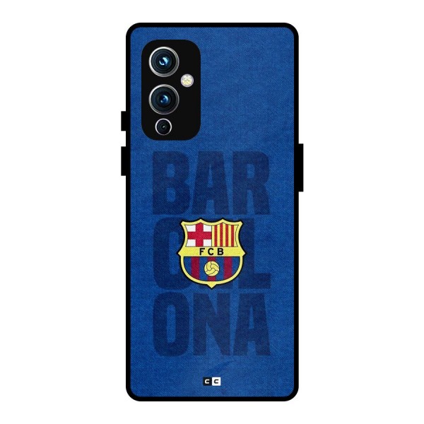 Barcelona Typography Metal Back Case for OnePlus 9