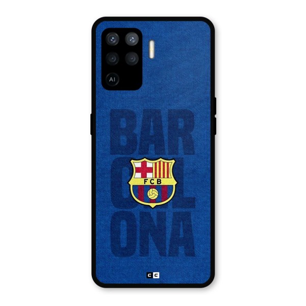 Barcelona Typography Metal Back Case for Oppo F19 Pro