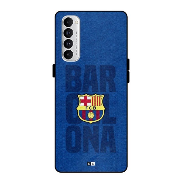 Barcelona Typography Metal Back Case for Oppo Reno4 Pro
