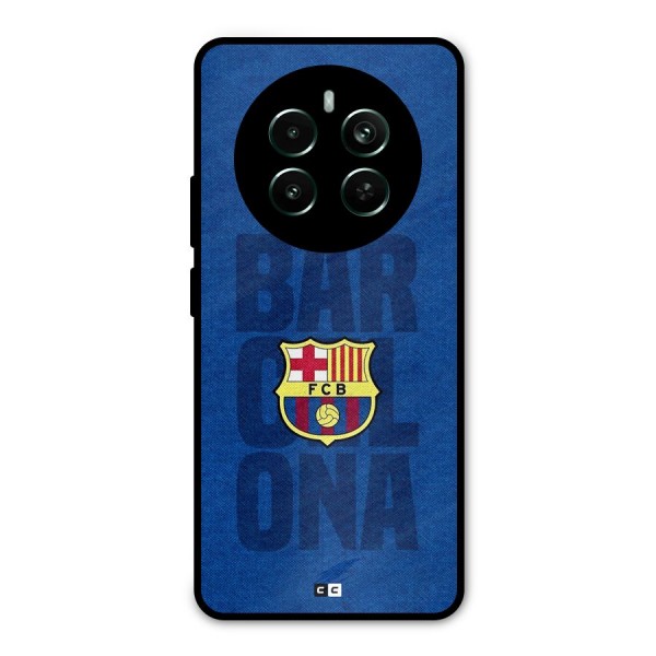 Barcelona Typography Metal Back Case for Realme Narzo 70 Pro