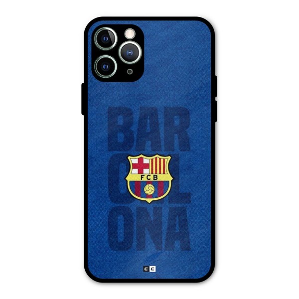Barcelona Typography Metal Back Case for iPhone 11 Pro Max