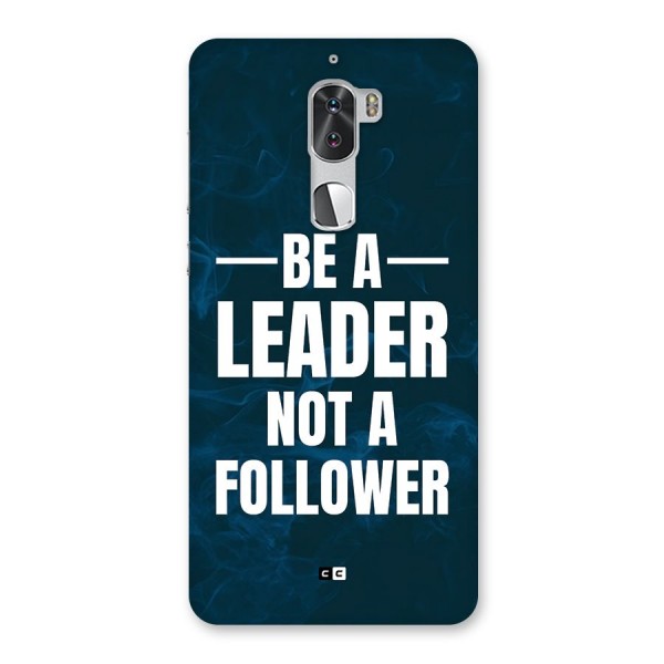 Be A Leader Back Case for Coolpad Cool 1